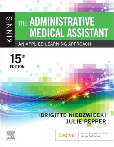 Kinn's the Administrative Medical Assistant An Applied Learning Approach cover