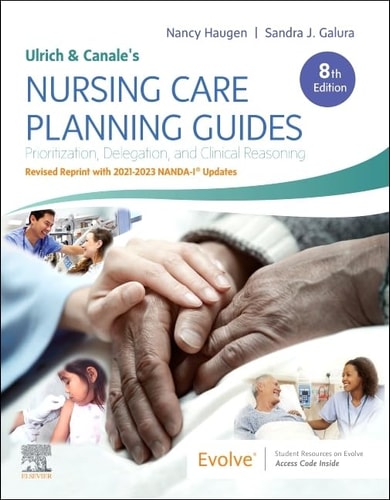 Ulrich and Canale's Nursing Care Planning Guides, 8th Edition Revised Reprint with 2021-2023 NANDA-I® Updates cover