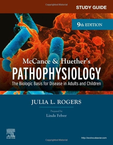 Study Guide for McCance & Huether's Pathophysiology The Biologic Basis for Disease in Adults and Children cover