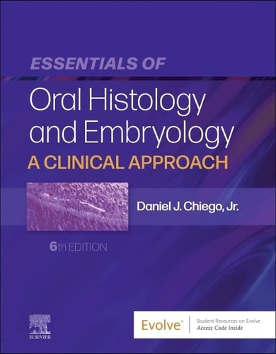 Essentials of Oral Histology and Embryology A Clinical Approach cover