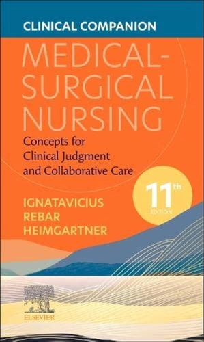 Clinical Companion for Medical-Surgical Nursing Concepts for Clinical Judgment and Collaborative Care cover