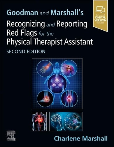 Goodman and Marshall's Recognizing and Reporting Red Flags for the Physical Therapist Assistant cover