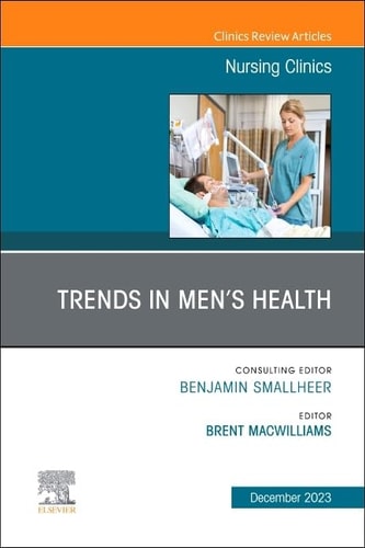Trends in Men's Health, an Issue of Nursing Clinics cover