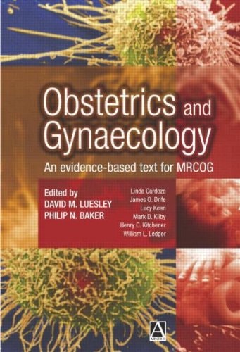Obstetrics and Gynaecology An Evidence-based Text for MRCOG cover