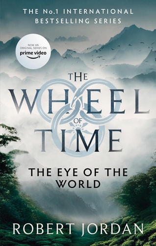The Eye of the World Book 1 of the Wheel of Time (Now a Major TV Series) cover