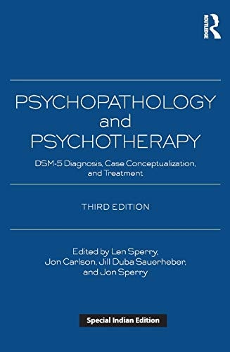 Psychopathology And Psychotherapy: Dsm-5 Diagnosis Casa Comnceptualization And Treatment 3Rd Edition cover