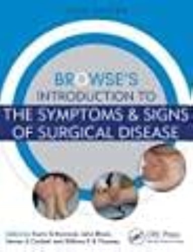 Browse's Introduction to the Symptoms & Signs of Surgical Disease cover