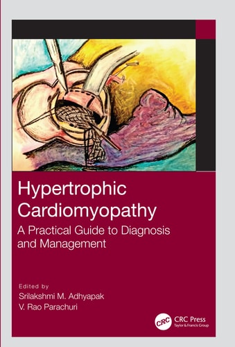 Hypertrophic Cardiomyopathy A Practical Guide to Diagnosis and Management cover