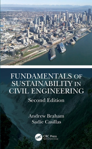 Fundamentals of Sustainability in Civil Engineering cover