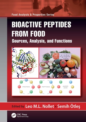 Bioactive Peptides from Food Sources, Analysis, and Functions cover