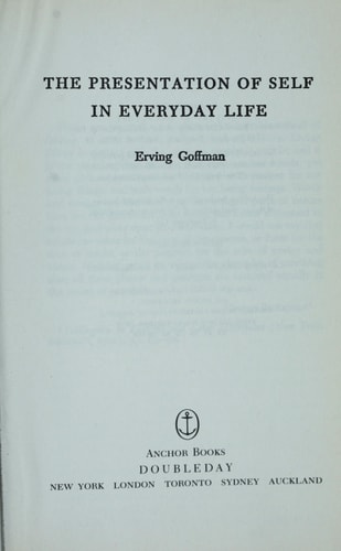 The Presentation of Self in Everyday Life cover