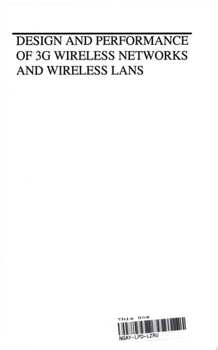Design and Performance of 3G Wireless Networks and Wireless LANs cover
