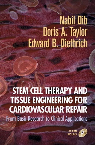 Stem Cell Therapy and Tissue Engineering for Cardiovascular Repair From Basic Research to Clinical Applications cover