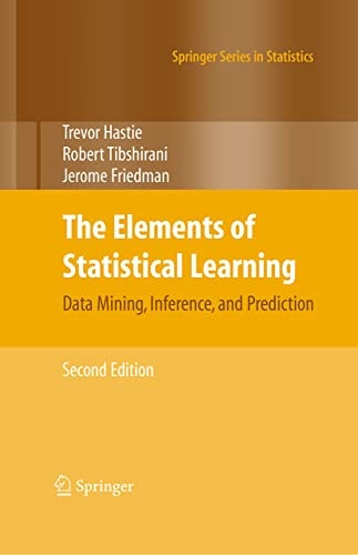 Elements of Statistical Learning Data Mining, Inference, and Prediction, Second Edition cover