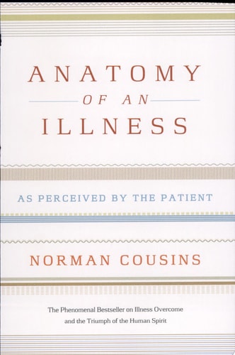 Anatomy of an Illness As Perceived By the Patient cover