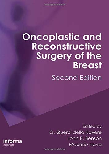 Oncoplastic and Reconstructive Surgery of the Breast, Second Edition cover