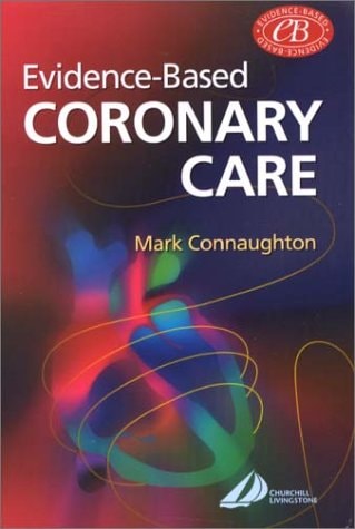 Evidence-Based Coronary Care cover