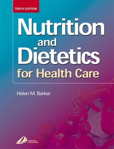 Nutrition and Dietetics for Health Care cover