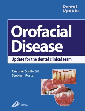 Orofacial Disease Update for the Dental Clinical Team cover