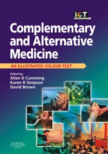 Complementary and Alternative Medicine An Illustrated Colour Text cover