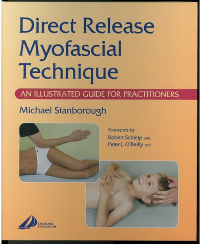 Direct Release Myofascial Technique: An Illustrated Guide for Practitioners cover