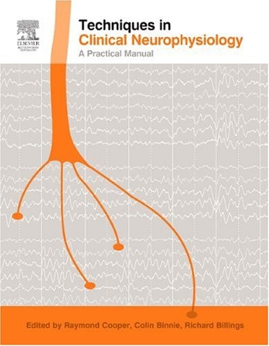 Techniques in Clinical Neurophysiology: A Practical Manual cover