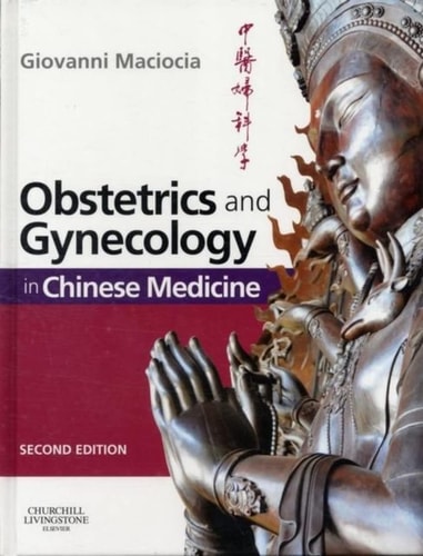 Obstetrics and Gynecology in Chinese Medicine cover