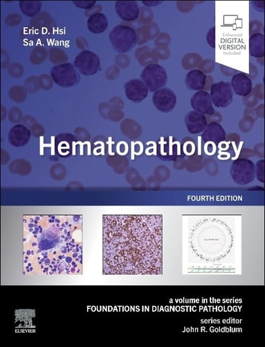 Hematopathology A Volume in the Series: Foundations in Diagnostic Pathology cover