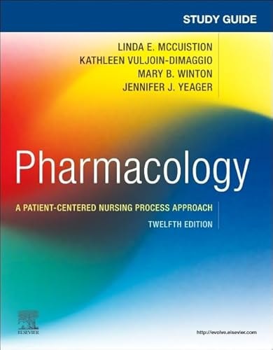 Study Guide for Pharmacology A Patient-Centered Nursing Process Approach cover