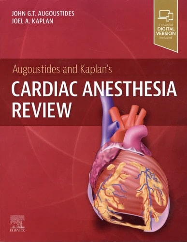 Augoustides and Kaplan's Cardiac Anesthesia Review cover