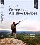 Atlas of Orthoses and Assistive Devices cover