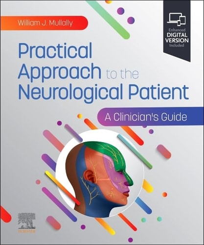 Practical Approach to the Neurological Patient A Clinician's Guide cover