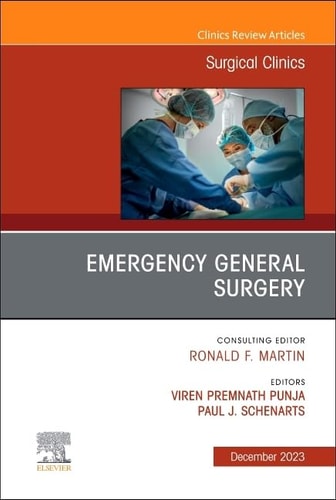 Emergency General Surgery, an Issue of Surgical Clinics cover