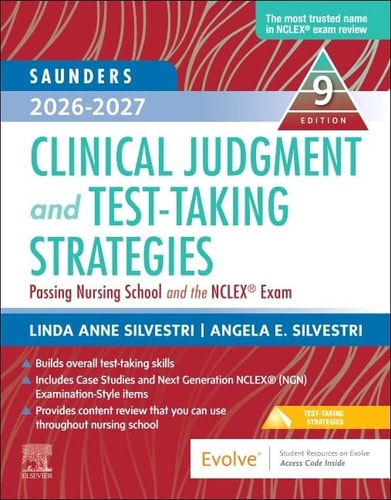 Saunders 2026-2027 Clinical Judgment and Test-Taking Strategies Passing Nursing School and the NCLEX® Exam cover