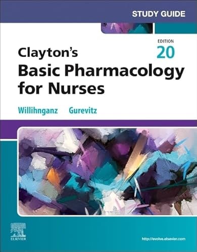 Study Guide for Clayton's Basic Pharmacology for Nurses cover