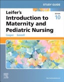 Study Guide for Leifer's Introduction to Maternity and Pediatric Nursing cover
