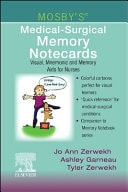 Mosby's Medical-Surgical Memory Notecards Visual, Mnemonic and Memory Aids for Nurses cover