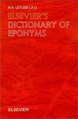 Elsevier's Dictionary of Eponyms: In English with definitions cover