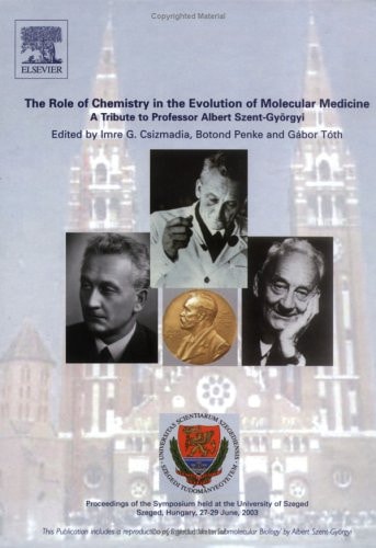 The Role of Chemistry in the Evolution of Molecular Medicine cover