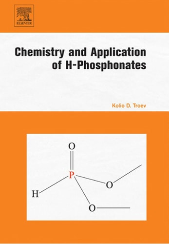Chemistry and Application of H-Phosphonates cover