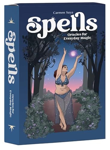 Spells: Oracles for Everyday Magic cover