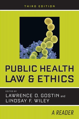 Public Health Law and Ethics: A Reader cover