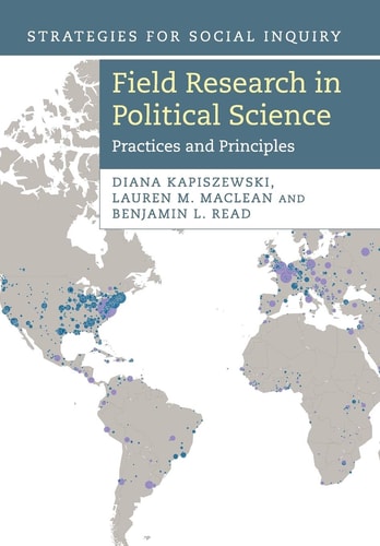 Field Research in Political Science Practices and Principles cover