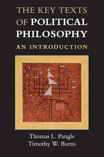 The Key Texts of Political Philosophy An Introduction cover