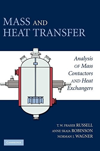 Mass and Heat Transfer Analysis of Mass Contactors and Heat Exchangers cover