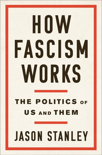 How Fascism Works The Politics of Us and Them cover