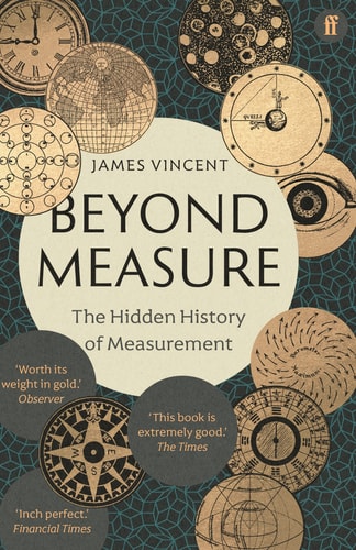 Beyond Measure The Hidden History of Measurement cover