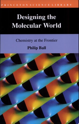 Designing the Molecular World Chemistry at the Frontier cover