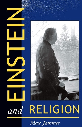 Einstein and Religion Physics and Theology cover