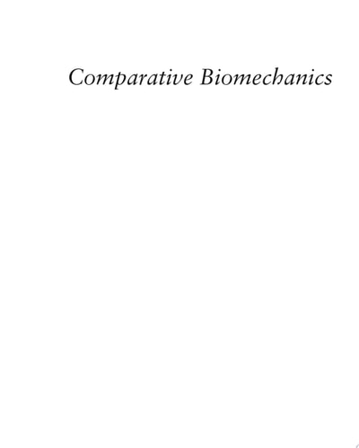 Comparative Biomechanics Life's Physical World - Second Edition cover